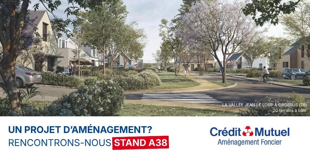 Illustration : CREDIT MUTUEL Immobilier filiale Aménagement Foncier